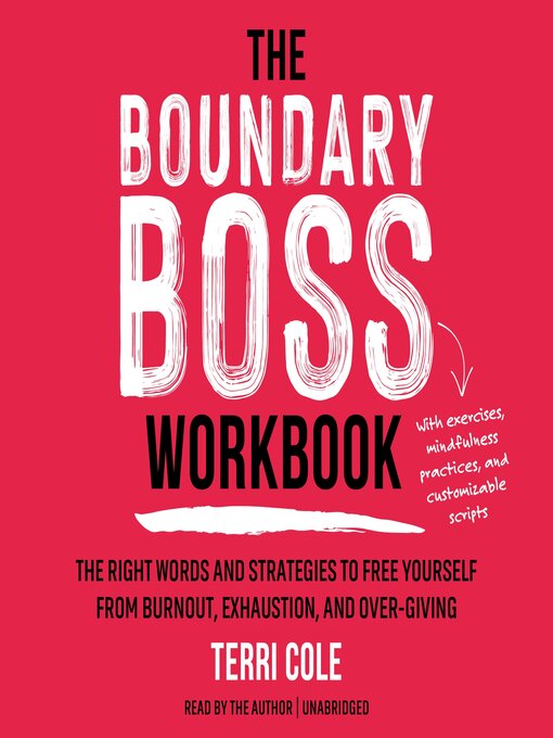 Title details for The Boundary Boss Workbook by Terri Cole, MSW, LCSW - Available